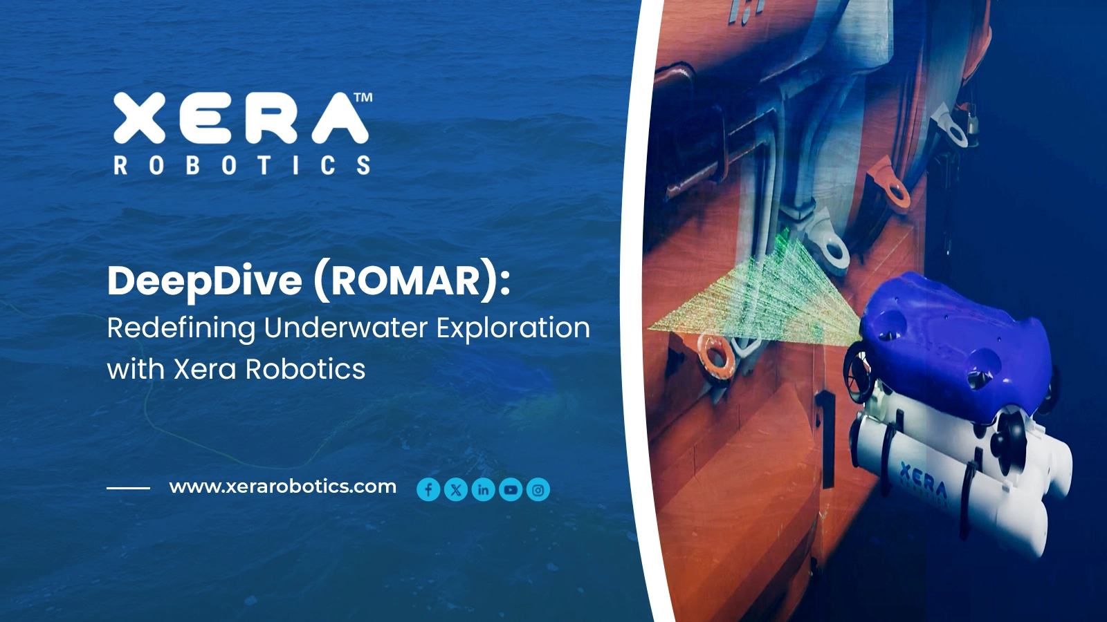 DeepDive (ROMAR): Redefining Underwater Exploration with Xera Robotics